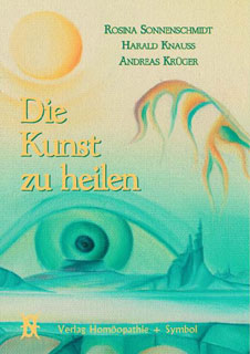 Rosina Sonnenschmidt: Die Kunst zu heilen