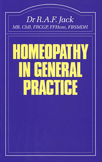 R.A.F. Jack: Homeopathy in General Practice