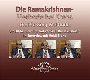 A.U. Ramakrishnan: Die Ramakrishnan-Methode bei Krebs - 1 DVD (Interview 2009)