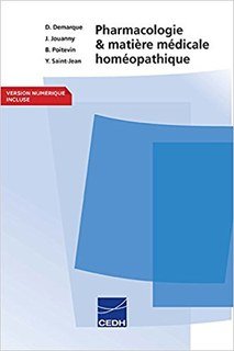 Demarque / Jouanny / Poitevin / Saint-Jean: Pharmacologie et matière médicale homéopathique