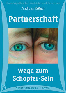Andreas Krüger: Partnerschaft - Wege zum Schöpfer-Sein -10 CD\'s