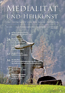 Medialität und Heilkunst 2011-2