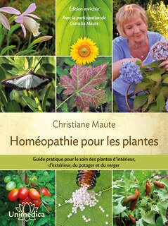 Christiane Maute: Homéopathie pour les plantes - Copies imparfaites