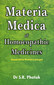 Materia Medica of Homoeopathic Medicines /