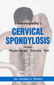 Homeopathy in Cervical Spondylosis / Farokh J. Master