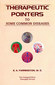 Therapeutic Pointers to Some Common Diseases / Ernest Albert Farrington