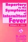 Repertory to the Symptoms of Intermittent Fever