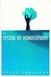 The System of Homeopathy / Rajan Sankaran