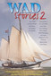 Wad Stories 2