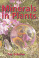 Minerals in Plants 1 / Jan Scholten