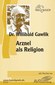 Arznei als Religion (CD)