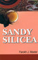 Sandy Silicea / Farokh J. Master