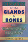 Diseases of the Glands & Bones / John Henry Clarke