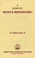 A Study of Kent's Repertory / Margaret Lucy Tyler A Study of Kent's Repertory / Margaret Lucy Tyler