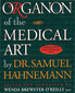 Organon of the Medical Art / Samuel Hahnemann