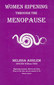 Women Ripening Through The Menopause / Assilem Melissa