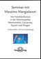 Massimo Mangialavori Seminar - 2 DVD's / Massimo Mangialavori