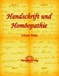 Handschrift und Homöopathie - Mängelexemplar / Ulrich Welte