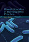 Bowel Nosodes in Homeopathic Practice