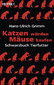 Katzen würden Mäuse kaufen / Hans-Ulrich Grimm