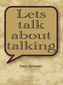Lets talk about talking - DVD / Rajan Sankaran