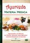 Ayurveda - Materia Medica / Srikanta Sena