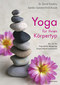 Yoga für Ihren Körpertyp / David Frawley / Sandra Summerfield-Kozak