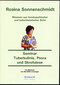 Miasmatische Homöopathie - Seminar Tuberkulinie, Psora und Skrofulose - DVD / Rosina Sonnenschmidt Miasmatische Homöopathie - Seminar Tuberkulinie, Psora und Skrofulose - DVD / Rosina Sonnenschmidt