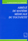 Abrégé de matière médicale du tout-petit / Micheline Deltombe / Guy Jaegerschmidt