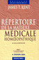 Répertoire de la Matière Medicale Homoeopathique / James Tyler Kent