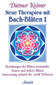 Neue Therapien mit Bach-Blüten 1 / Dietmar Krämer