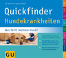 Quickfinder Hundekrankheiten / Heidi Kübler