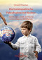 Die homöopathische Fallaufnahme bei Kindern / Dinesh Chauhan