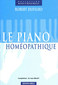 Le Piano homéopathique / Robert Dufilho