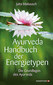 Ayurveda - Handbuch der Energietypen / Jutta Mattausch