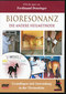 Bioresonanz - die andere Heilmethode - DVD / Ferdinand Denzinger