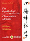 Die Gynäkologie in der Praxis der Chinesischen Medizin / Giovanni Maciocia