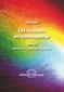 Les couleurs en homéopathie / Ulrich Welte