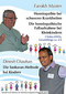 F. Master: Die homöopatische Fallaufnahme bei Kleinkindern und schwere Pathologien / D. Chauhan: Die Sankaran-Methode bei Kindern - 3 DVDs / Dinesh Chauhan / Farokh J. Master