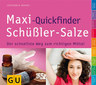 Maxi-Quickfinder Schüßler-Salze / Günther H. Heepen