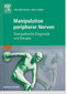 Manipulation peripherer Nerven / Alain Croibier / Jean-Pierre Barral