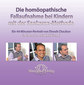 Die homöopathische Fallaufnahme bei Kindern mit der  Sankaran-Methode - 1 DVD / Dinesh Chauhan