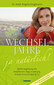 Wechseljahre - ja natürlich! Sanfte Begleitung mit Heilpflanzen, Yoga, Ernährung, Kneipp-Anwendungen & Co. / Angela Krogmann / Birgit Frohn