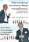 Acute Diseases in Childhood + Homeopathic Resource  Homeopathic Treasures by Didier Grandgeorge / The Develompement of a Homeopathic Drug Picture - F. Kusse - 4 DVDs / Didier Grandgeorge / Frans Kusse