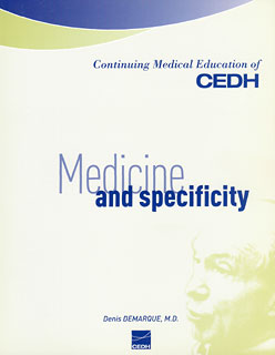 Medicine and Specificity