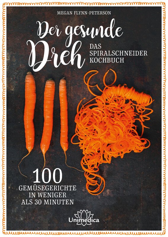 5er-Set - Unimedica Bücher - Plant Food/ Ayurvedische Wohlfühlküche/ Die ideale Ernährung für Ihr Kind / Das dreckige Leben/ Der gesunde Dreh - Das Spiralschneider-Kochbuch