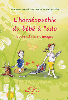 L'homéopathie du bébé à l'ado