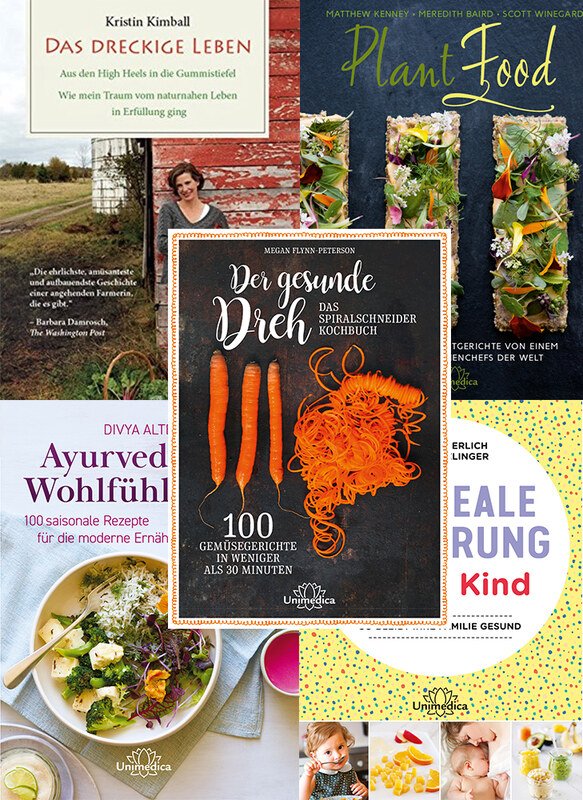 5er-Set - Unimedica Bücher - Plant Food/ Ayurvedische Wohlfühlküche/ Die ideale Ernährung für Ihr Kind / Das dreckige Leben/ Der gesunde Dreh - Das Spiralschneider-Kochbuch