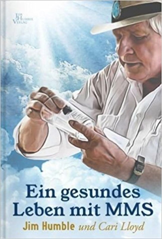 Ein gesundes Leben mit MMS