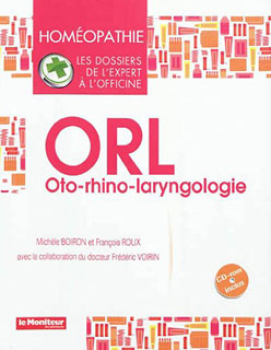 Homéopathie ORL : oto-rhino-laryngologie